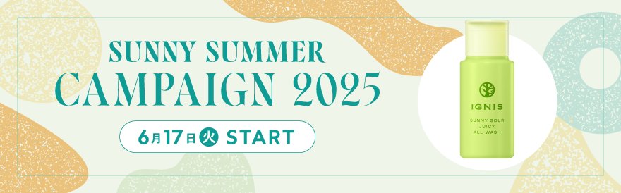 SUNNY SUMMER CAMPAIGN 2025